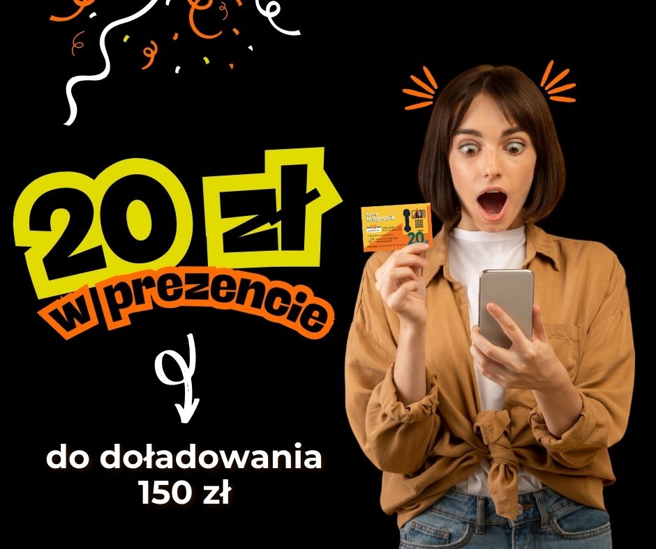 20 zł w prezencie do doładowania 150 zł