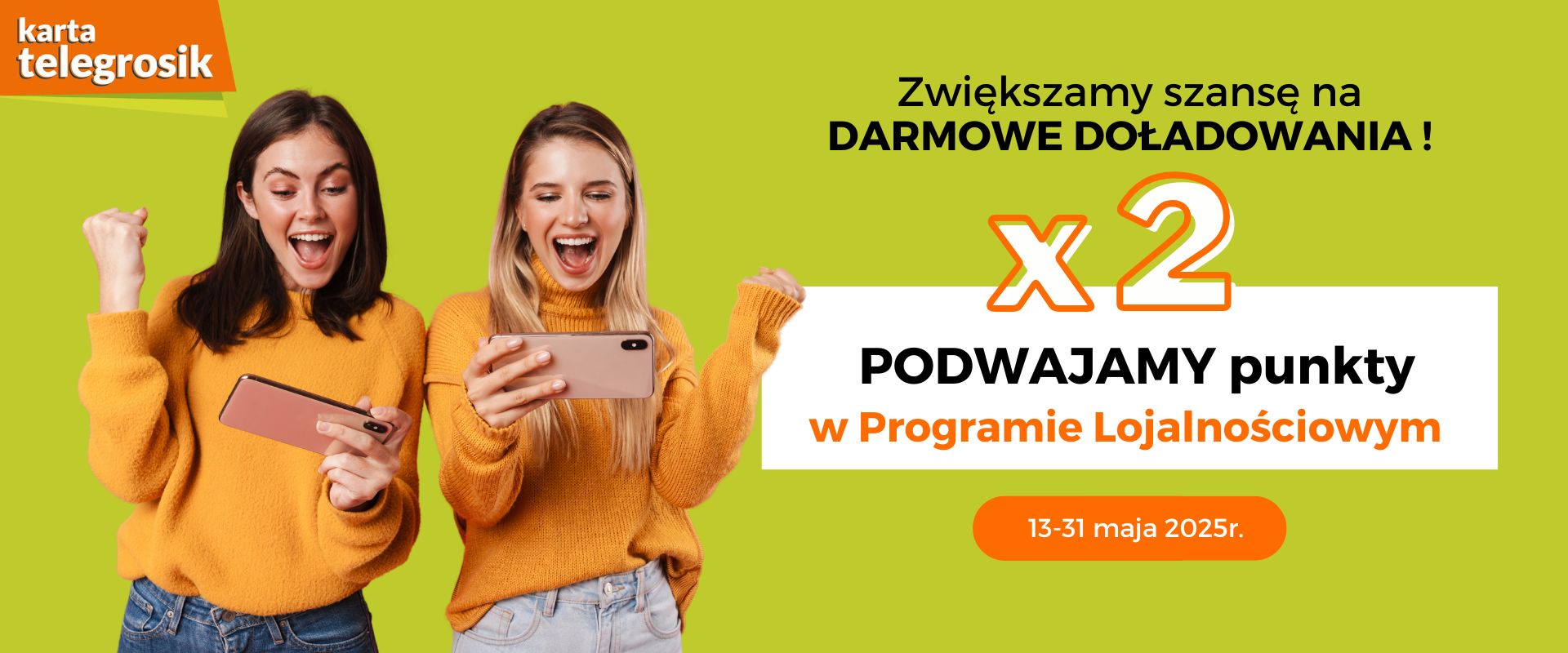 podwajamy punkty w programie lojalnościowym Zbieraj punkty w telegrosik w maju