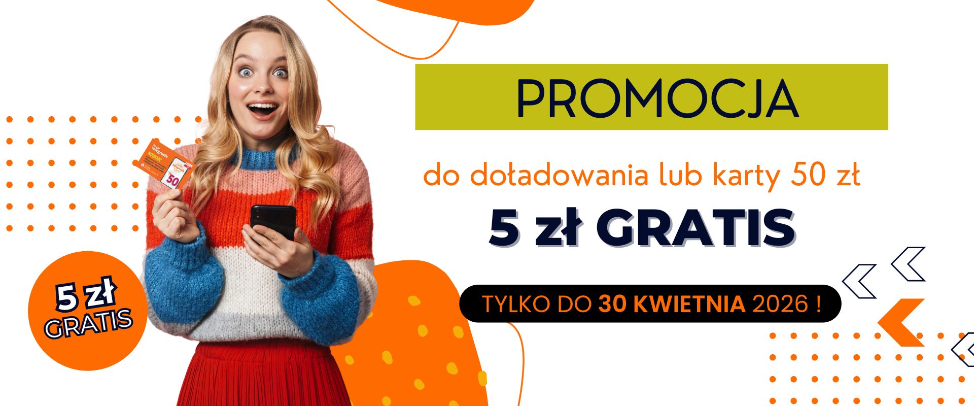 50 + 5 zł tylko do 30 kwietnia 2026