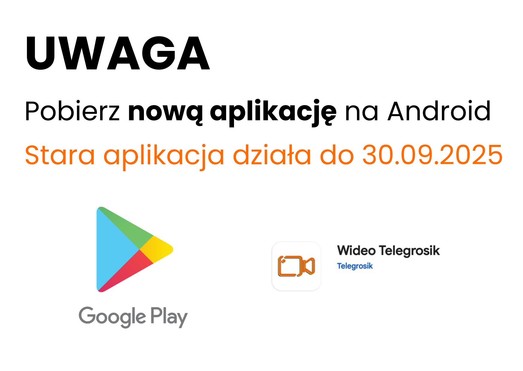 Uwaga! Pobierz nową aplikację wideo telegrosik na Android. Stara aplikacja działa tylko do 30 września 2025r.